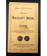 Antique Mrs Winslow's Domestic Receipt Book 1869 Soothing Syrup Quackery... - $79.99