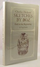 Virgil Grillo Charles Dickens&#39; Sketches By Boz First Edition 1974 Criticism - £37.46 GBP