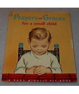 Prayers and Graces for a Small Child Rand McNally Elf Book 1955 - £4.66 GBP