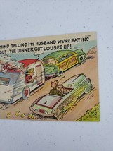 Curt Teich Comic Linen Postcard Trailer Wife Cooking Dinner Loused Up C-840 1955 - $5.99