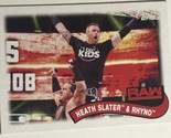 Heath Slater &amp; Rhyno 2018 Topps WWE Card #TT4 - £1.57 GBP