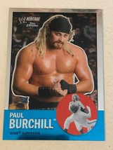 Paul Burchill WWE Topps Heritage Chrome Wrestling Trading Card 2007 #38 - $1.97