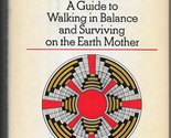 Medicine talk;: A guide to walking in balance and surviving on the Earth... - $2.93