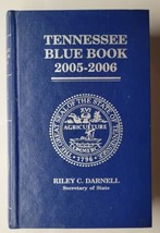 2005-2006 Tennessee Blue Book Riley Darnell Sec.of State History US Constitution - £9.46 GBP