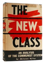 Milovan Djilas THE NEW CLASS An Analysis of the Communist System 1st Edition 7th - $84.95