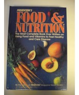 Prevention&#39;s Food and Nutrition: The Most Complete Book Ever Written on ... - £16.47 GBP