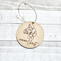 Custom LDS Ornament: &#39;Look Unto Christ&#39; Engraved Wood - $4.00
