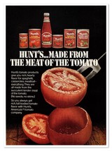 Hunt&#39;s Tomato Products Full-Bodied Flavor Vintage 1972 Full-Page Magazin... - £7.73 GBP