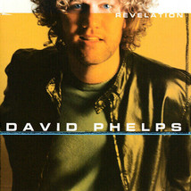 Revelation by Phelps, David (CD, 2004) - £3.01 GBP