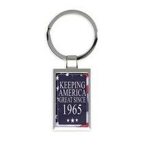 America Great 1965 Birthday : Gift Keychain Keeping Classic Flag Patriotic Age U - £6.26 GBP