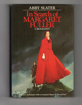 Abby Slater In Search Of Margaret Fuller First Editon Hardcover Dj Biography - £10.53 GBP