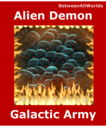 100,000 Alien Demons Galactic Army Ultra Protection Revenge AndGift Weal... - $149.24