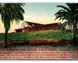 Mission San Diego De Alcala San Diego California CA UNP DB Postcard O14 - $3.91