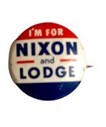 1960 I&#39;m For Nixon Lodge Pin Button Pinback Richard Presidential Campaig... - $2.92