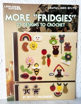 More Fridgies 25 Crochet Designs Animals Fruit Veggies Leisure Art Leafl... - £7.55 GBP