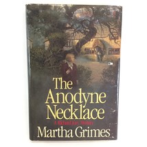 The Anodyne Necklace: A Richard Jury Mystery by Martha Grimes Hardcover 1983 - £10.27 GBP