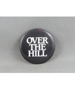Vintage Novetly Pin - Over the Hill - Celluloid Pin  - $15.00