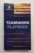 FCA Teamwork Playbook: True Champions Talk about the Heart and Soul in Sports PB - £5.52 GBP