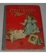 Old illustrated Children&#39;s book Little Chatterers - $182.83 MXN
