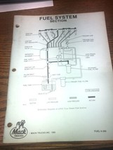 MACK TRUCK FUEL SYSTEM SECTION SERVICE SHOP REPAIR MANUAL BOOK FUEL 6-285 - £30.47 GBP