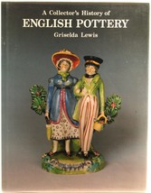 Collector&#39;s History of English Pottery Griselda Lewis Antique Collector&#39;s Club - £35.88 GBP