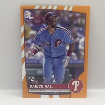 2023 Topps Big League Baseball Darick Hall RC #11 Electric Orange Phillies - £1.53 GBP