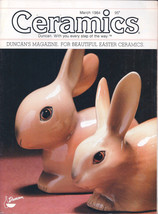 Ceramics -- The world&#39;s most fascinating HOBBY! Magazine March 1984 - $2.00