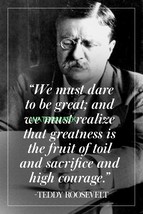 President Teddy Roosevelt Dare To Be Great Famous Quotes Publicity Photo - £7.18 GBP