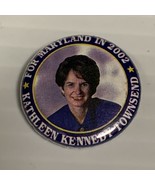 RFK BOBBY KENNEDY&#39;S DAUGHTER KATHLEEN MARYLAND GOVERNOR 2002 BUTTON PIN ... - $11.88