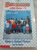 Scholastic Little Apple Babysitters Little Sister #5 Karen&#39;s School Picture by A - £3.97 GBP