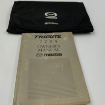 2004 Mazda Tribute Owners Manual Handbook with Case OEM G03B47033 - $26.99