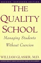The Quality School: Managing Students Without Coercion - €1,43 EUR
