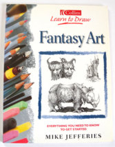 Learn to Draw Ser.: Learn to Draw Fantasy Art by Mike Jefferies (1999, Trade... - £10.28 GBP