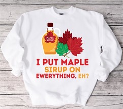 Maple Syrup sweatshirt, Canadian sweater,Xylem Sap, Sugar Maple,Red Maple, Black - £34.83 GBP