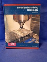 Precision Machining Technology by Eric S. Hopewell Text Book and Workbook - $88.81