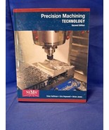 Precision Machining Technology by Eric S. Hopewell Text Book and Workbook - £69.86 GBP