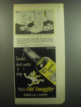 1948 Old Smuggler Scotch Ad - cartoon by Richard Taylor - Careful.. Horatio! - $18.49