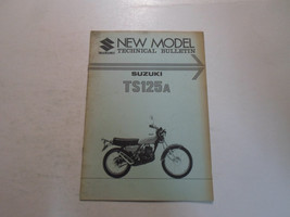 1976 Suzuki TS125A New Model Technical Bulletin Manual STAINED WORN FACT... - $27.05