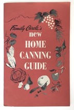 Family Circle&#39;s New Home Canning Guide By Julia Lee Wright Homestead Jams Jelly - £15.98 GBP