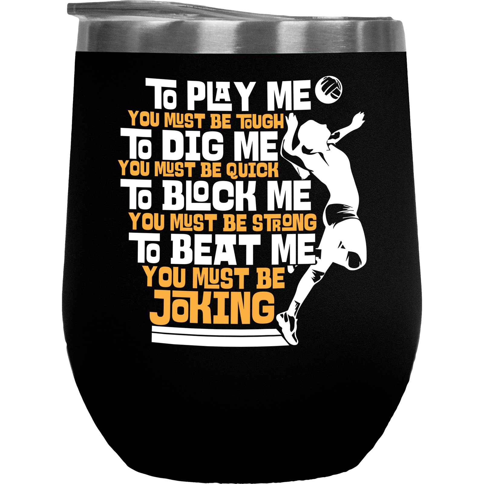 To Play Me You Must Be Tough. Funny Volleyball Sports Coffee &amp; Tea Gift ... - $27.71