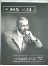 The Baum Bugle: A Journal of Oz Winter 1982 L Frank Baum on the Cover - $17.83