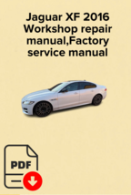 Jaguar XF 2016 Workshop repair manual,Factory service manual,OEM - $12.98 CAD+