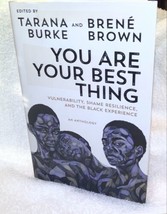 You Are Your Best Thing Vulnerability, Shame Resilience, &amp; the Black Experience - £17.65 GBP