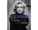 MARILYN MONROE "WOMEN WHO SEEK TO BE..." 13X19 CELEBRITY QUOTE PUBLICITY... - $9.89