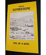 This Is Tombstone, One Of A Kind  The Town Too Tough To Die -Books On Th... - $30.73 CAD