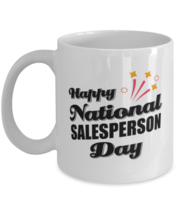 Funny Salesperson Coffee Mug - Happy National Day - 11 oz Tea Cup For Office  - £11.95 GBP