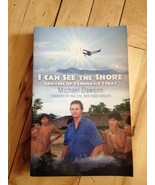 I Can See The Shore Michael Dawson USED Paperback Book - £1.31 GBP