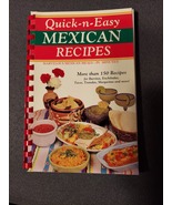 Quick-n-Easy Mexican Recipes by Susan K. Bolin, copyright 1993, vintage - $18.00