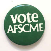 Vote AFSCME Pin American Federation of State County Municipal Employees ... - £9.24 GBP