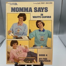 Vintage Waste Canvas Designs Patterns, Momma Says Cross Stitch Clothing ... - £6.14 GBP